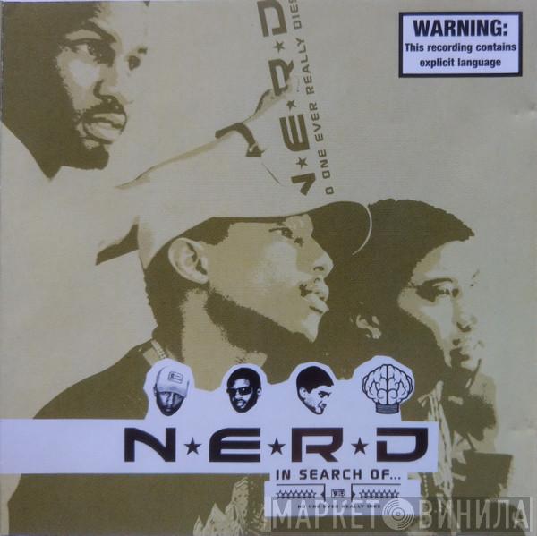  NERD  - In Search Of...