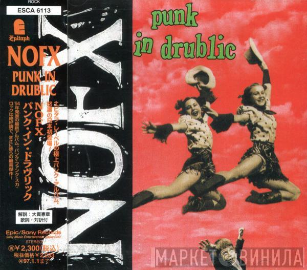  NOFX  - Punk In Drublic