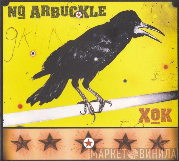  NQ Arbuckle  - XOK