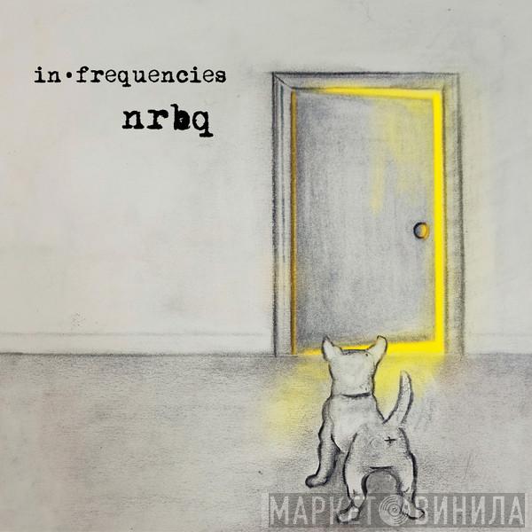NRBQ - In • Frequencies
