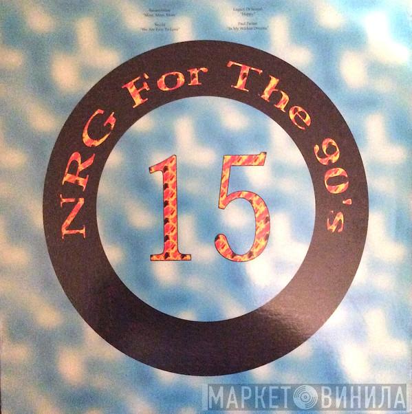  - NRG For The 90's Volume 15