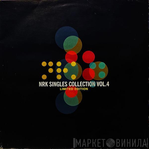  - NRK Singles Collection Vol. 4