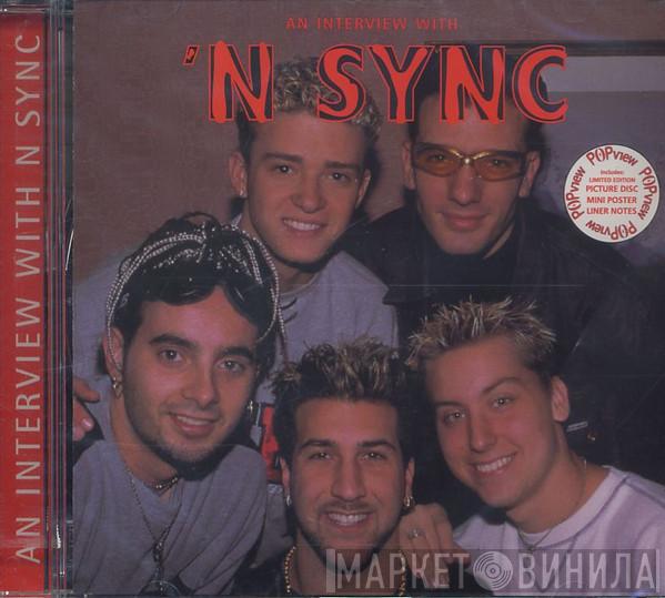  NSYNC  - An Interview With 'N SYNC