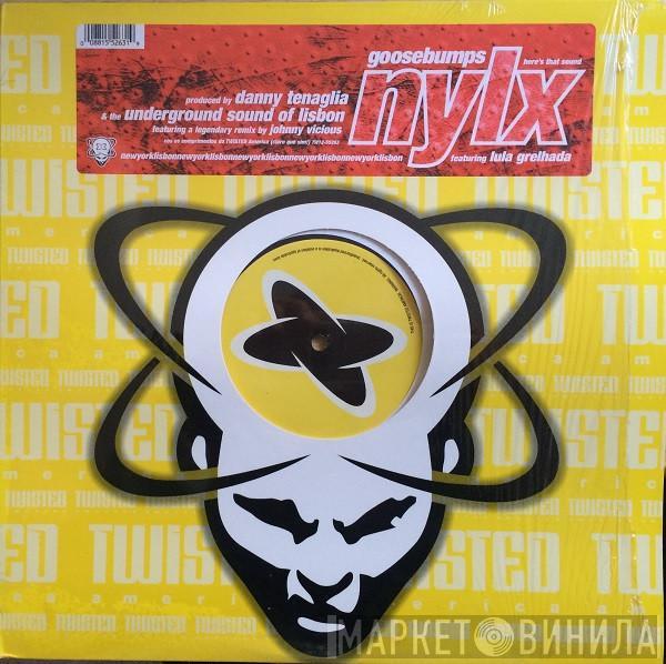NYLX, Lula Grelhada - Goosebumps