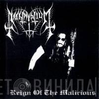  Nachtmystium  - Reign Of The Malicious