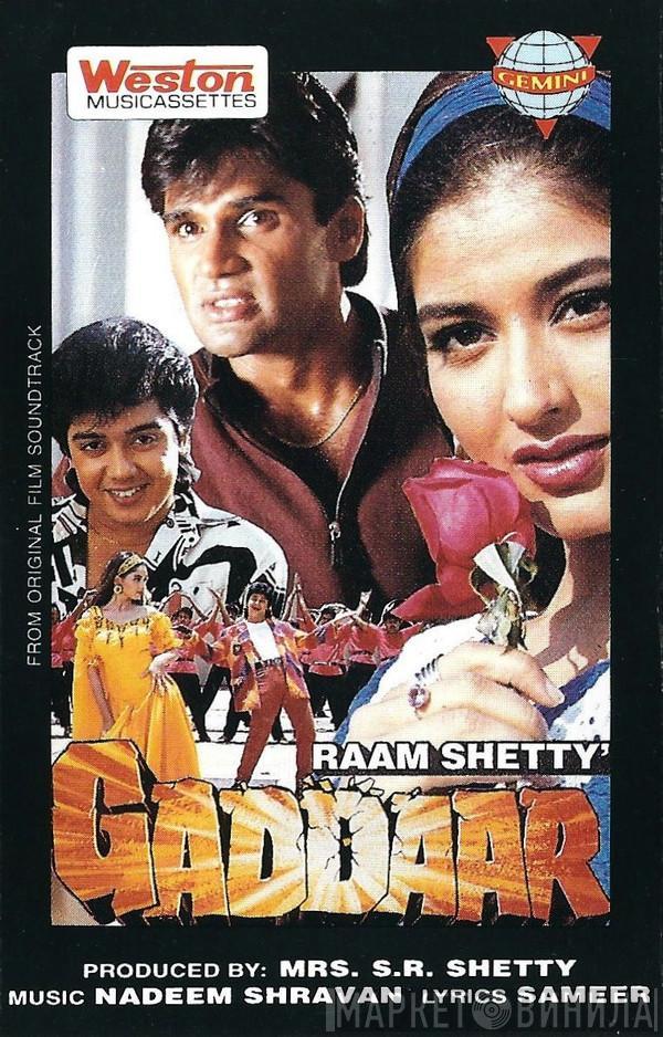 Nadeem Shravan - Gaddaar