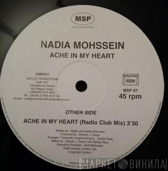 Nadia Mohssein - Ache In My Heart
