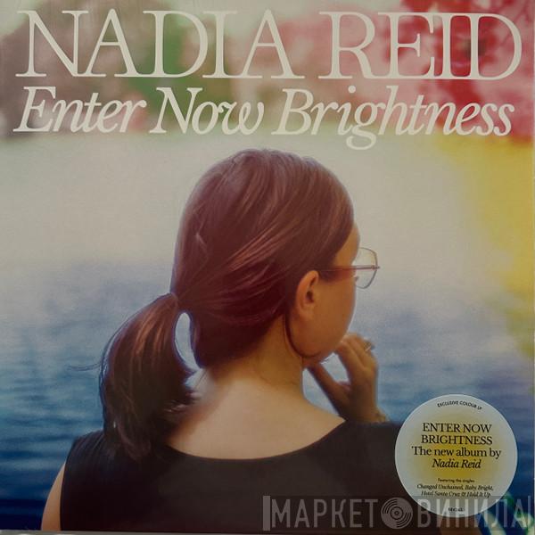 Nadia Reid - Enter Now Brightness