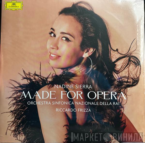 Nadine Sierra, Orchestra Sinfonica Nazionale Della RAI, Riccardo Frizza - Made For Opera