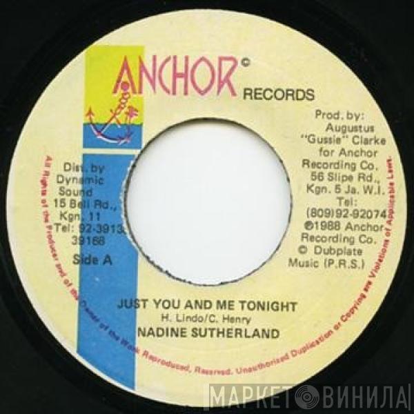 Nadine Sutherland - Just You And Me Tonight