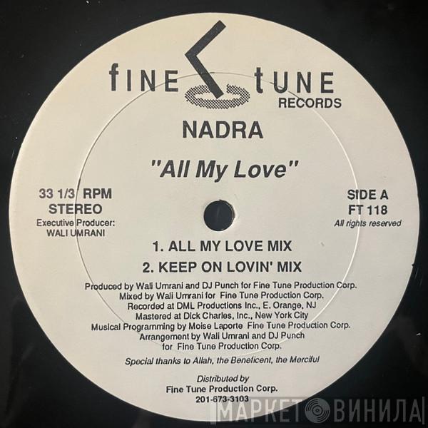 Nadra - All My Love