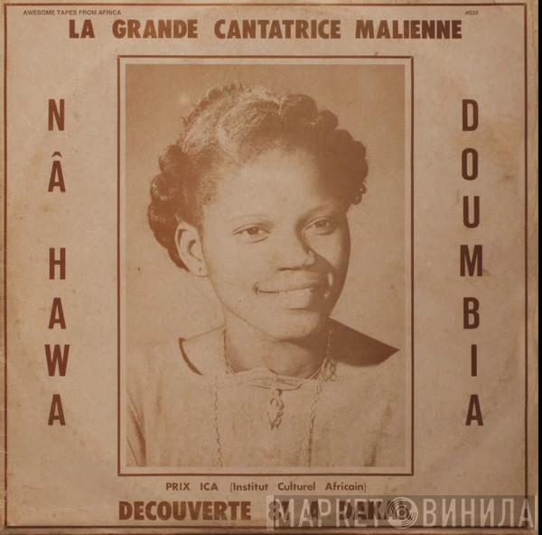  Nahawa Doumbia  - La Grande Cantatrice Malienne - Decouverte 81 A Dakar