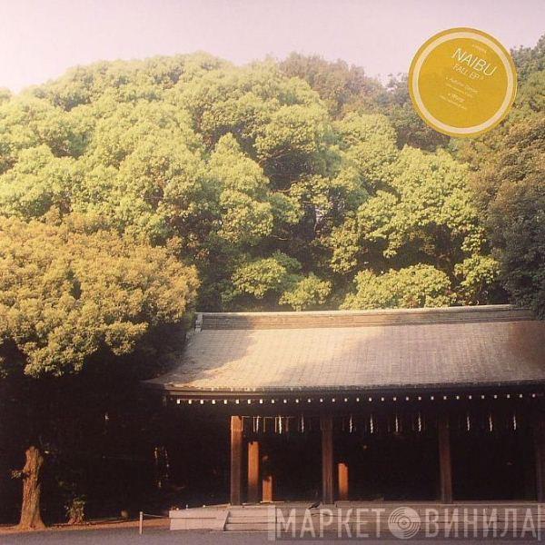 Naibu - Fall EP 3