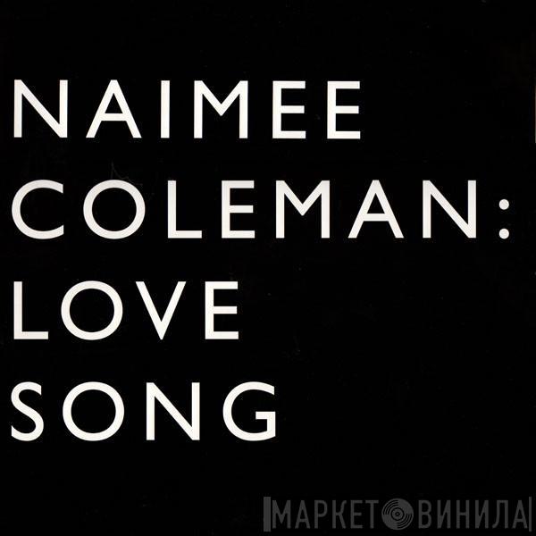Naimee Coleman - Love Song