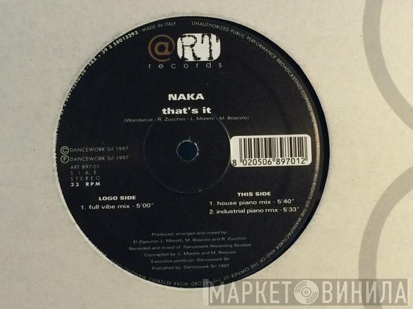  Naka  - That's It