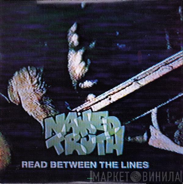  Naked Truth  - Read Between The Lines