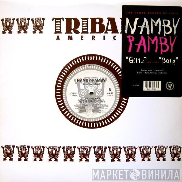 Namby Pamby - Girlz / Bang