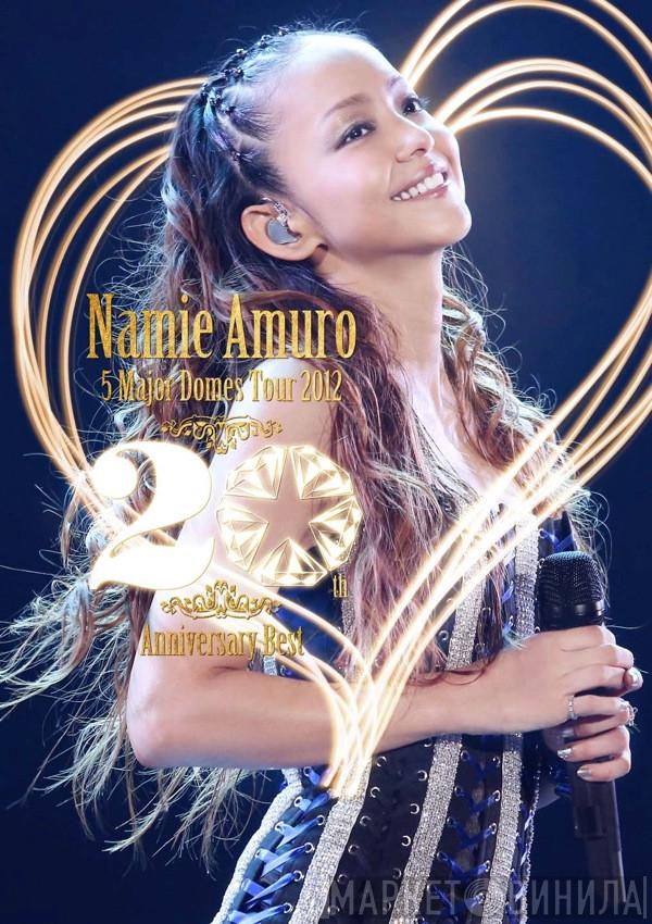  Namie Amuro  - 5 Major Domes Tour 2012 ~20th Anniversary Best~