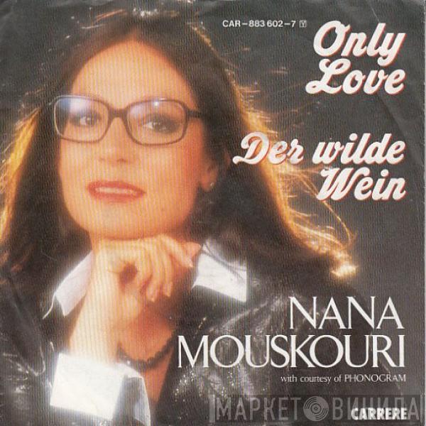  Nana Mouskouri  - Only Love