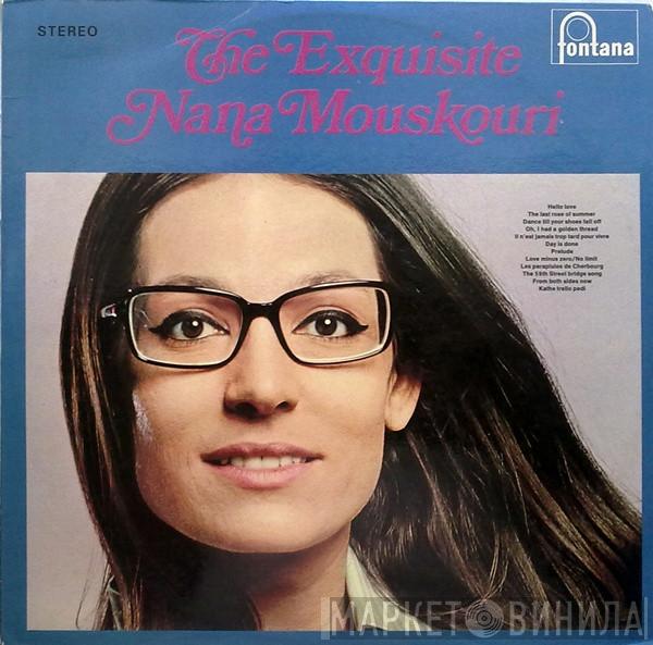  Nana Mouskouri  - The Exquisite Nana Mouskouri