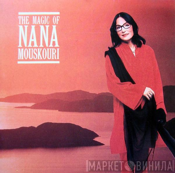 Nana Mouskouri - The Magic Of Nana Mouskouri