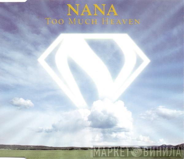 Nana  - Too Much Heaven