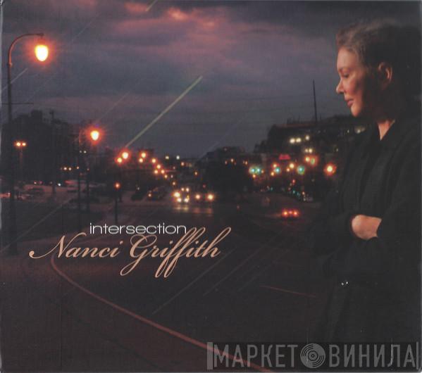 Nanci Griffith - Intersection