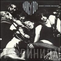 Nancy Boy - Johnny Chrome And Silver