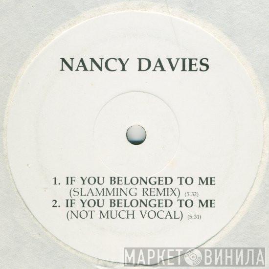 Nancy Davis  - If You Belonged To Me