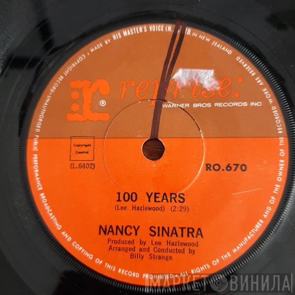  Nancy Sinatra  - 100 Years / See The Little Children