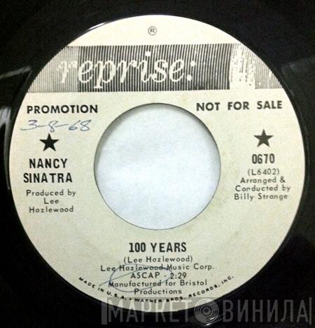  Nancy Sinatra  - 100 Years / See The Little Children