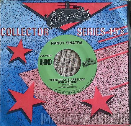 Nancy Sinatra  - These Boots Are Made For Walkin' / Sugar Town