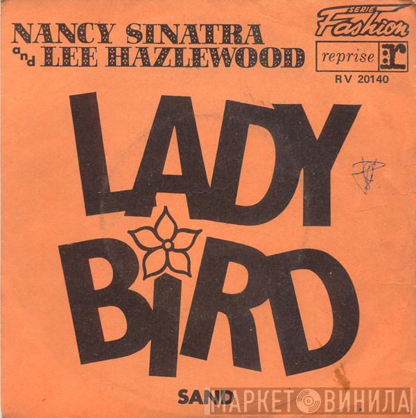 Nancy Sinatra & Lee Hazlewood - Lady Bird / Sand