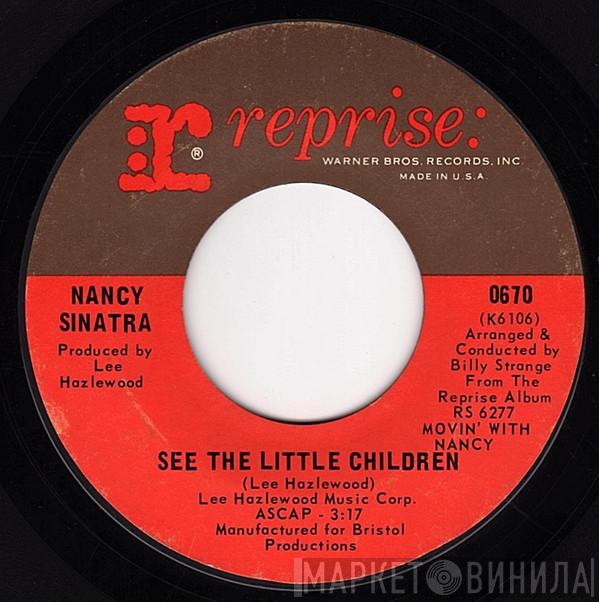  Nancy Sinatra  - See The Little Children