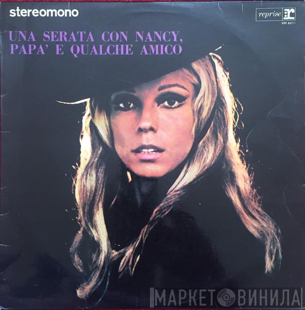  Nancy Sinatra  - Una Serata Con Nancy, Papà E Qualche Amico