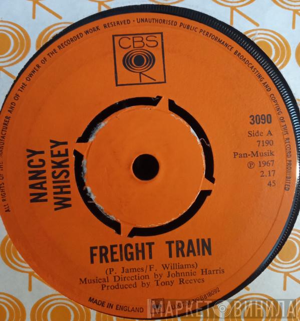 Nancy Whiskey - Freight Train