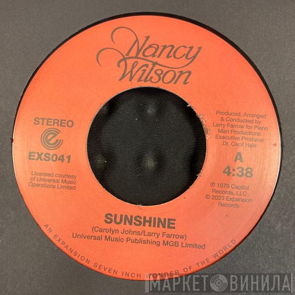 Nancy Wilson - Sunshine / The End Of Our Love
