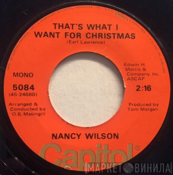  Nancy Wilson  - That's What I Want For Christmas