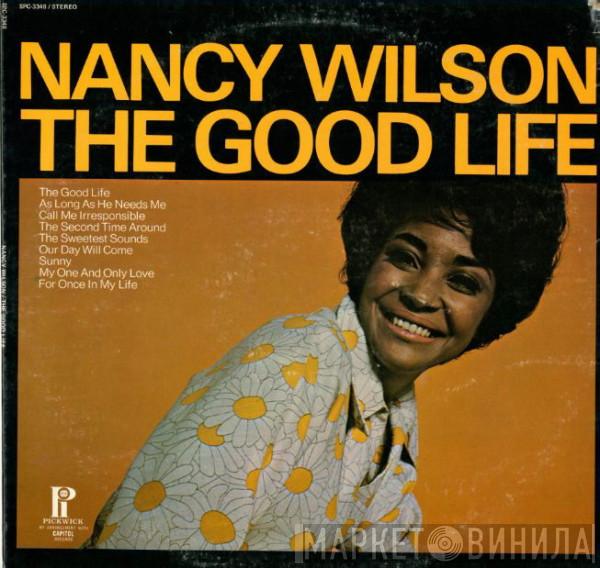 Nancy Wilson - The Good Life