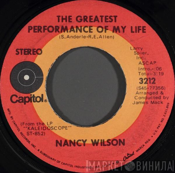 Nancy Wilson - The Greatest Performance Of My Life