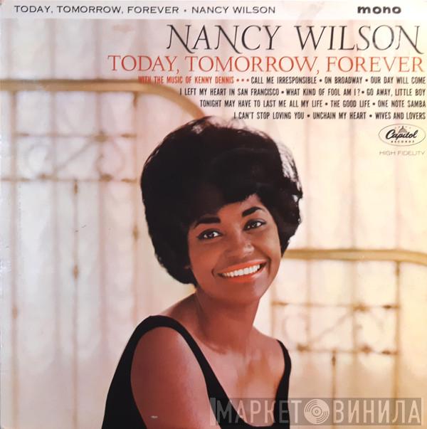 Nancy Wilson - Today, Tomorrow, Forever