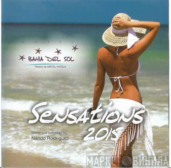 Nando Rodriguez - Sensations 2015