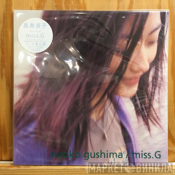  Naoko Gushima  - Miss. G