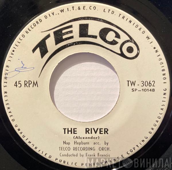  Nap Hepburn  - The River c/w Belmont Jackass