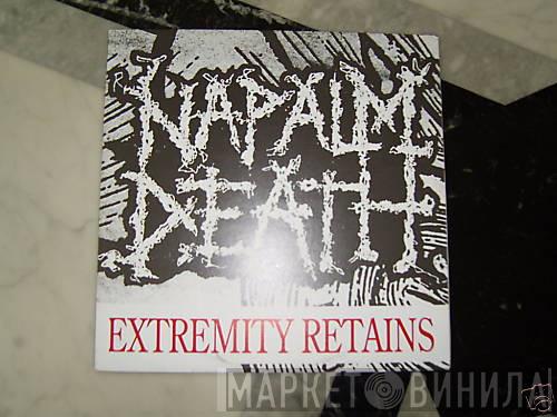  Napalm Death  - Extremity Retains