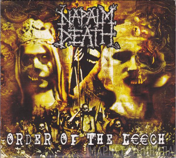  Napalm Death  - Order Of The Leech