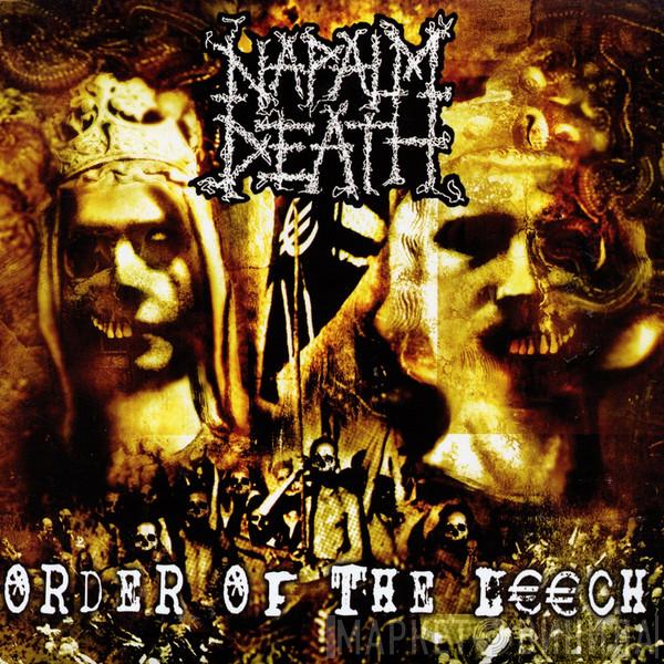  Napalm Death  - Order Of The Leech