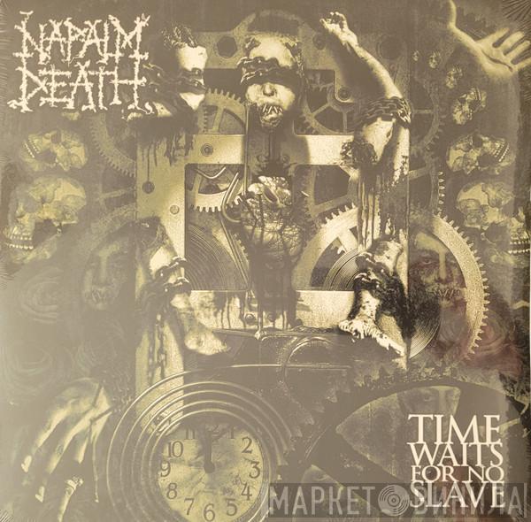 Napalm Death - Time Waits For No Slave