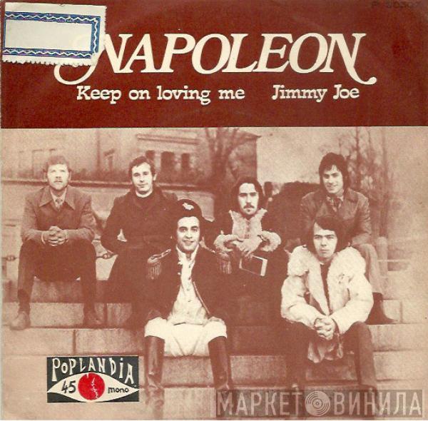 Napoleon  - Keep On Loving Me / Jimmy Joe