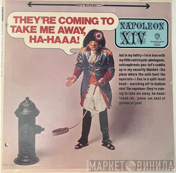  Napoleon XIV  - They're Coming To Take Me Away, Ha-Haaa !